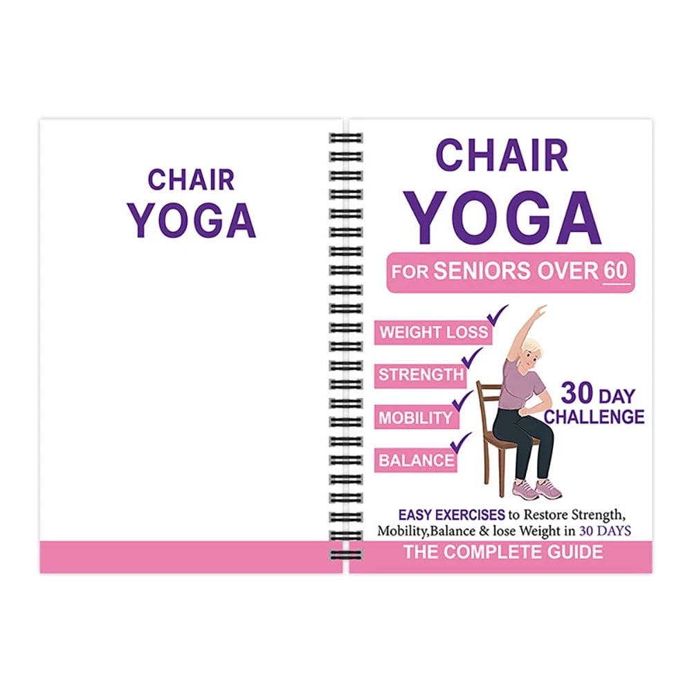 Le guide complet du yoga sur chaise pour les seniors : plus de 40 exercices simples avec une résistance légère pour retrouver force, mobilité et équilibre… et perdre du poids