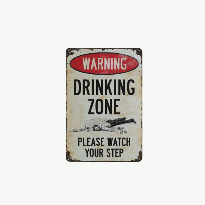 Panneau métallique vintage de bar avec avertissement humoristique « Zone de consommation d'alcool » 🍻🚧