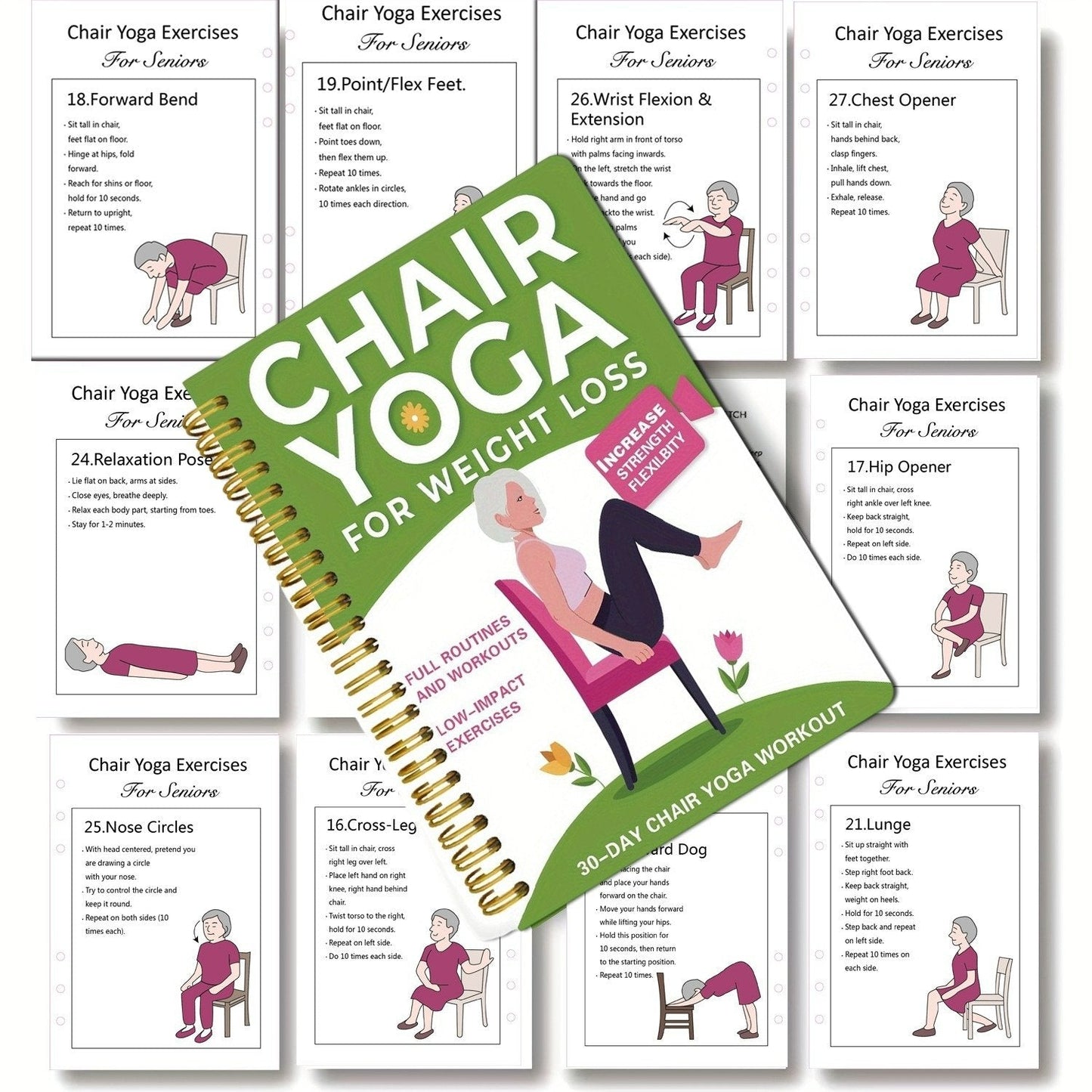 Le guide complet du yoga sur chaise pour les seniors : plus de 40 exercices simples avec une résistance légère pour retrouver force, mobilité et équilibre… et perdre du poids